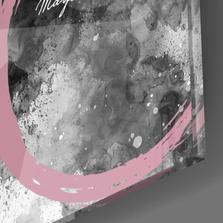 Angelou Sözler Cam Tablo