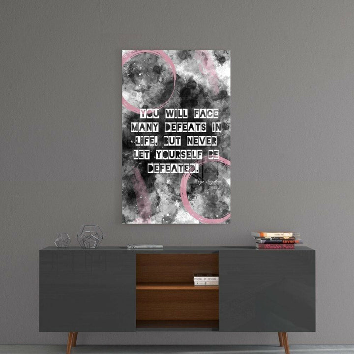 Angelou Sözler Cam Tablo