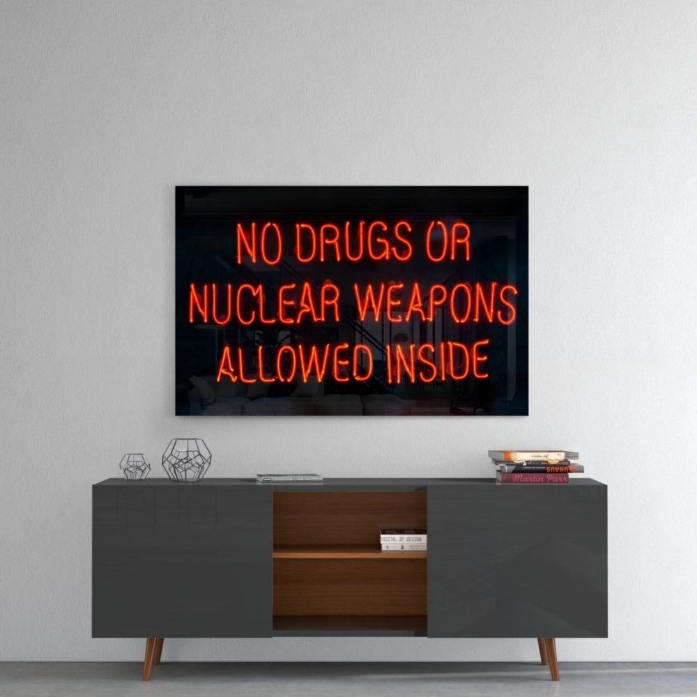 “No Drugs or Nuclear Weapons Allowed Inside” Cam Tablo